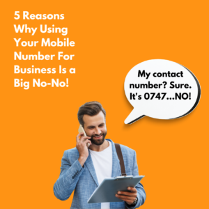 Using your mobile for business is a bad idea!