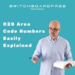 020 Area Code Numbers Easily Explained in Your Official Guide