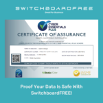 SwitchboardFREE is now cyber essentials plus certified