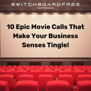 10 best movie business calls